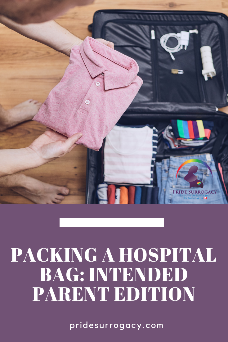 Pinterest - Packing a Hospital Bag_ Intended Parents Edition _ Pride Surrogacy - Gay surrogacy in Canada